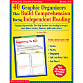 Scholastic 40 Graphic Organizers Build Comprehension During Independent Reading