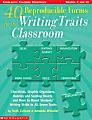 Scholastic Reproducible Forms For The Writing Traits Classroom — Grades 3+