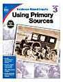 Carson-Dellosa® Using Primary Sources Workbook, Grade 3 1 thumbnail image