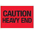 Tape Logic® Preprinted Shipping Labels, DL1073, Caution Heavy End, Rectangle, 2" x 3", Fluorescent Red, Roll Of 500