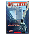 Scholastic I Survived The Attacks Of September 11, 2001