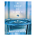 Scholastic A Drop Of Water