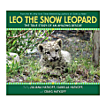 Scholastic Leo The Snow Leopard: The True Story Of An Amazing Rescue