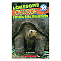 Scholastic Readers: Level 3 Lonesome George Finds His Friends