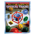 Scholastic Walter Wick's Optical Tricks 10th Anniversary Edition