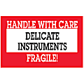 Tape Logic® Preprinted Shipping Labels, DL1460, "Handle With Great Care Delicate Instruments ™ Fragile", 5" x 3", Red/White, Roll Of 500