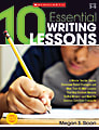 Scholastic 10 Essential Writing Lessons