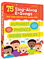 Scholastic 75 Sing-Along E-Songs That Teach Essential Early Reading Skills, Grades Pre-K - 1