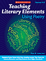Scholastic Teaching Literary Elements Using Poetry, Grades 4 - 8