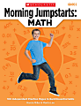 Scholastic Morning Jumpstarts: Math, Grade 6