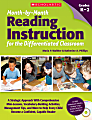 Scholastic Teacher Resources Month-By-Month Reading Instruction For The Differentiated Classroom, Grades K-2