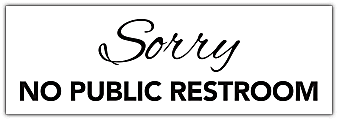 COSCO® "Sorry, No Public Restroom" Restroom Sign Decal, 3" x 9", Clear 1 thumbnail image
