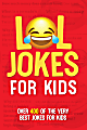 Willow Creek Press Softcover Gift Book, Press LOL Family Friendly Jokes For Kids 1 thumbnail image
