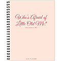 2026 Willow Creek Press Weekly/Monthly Softcover Planner, 8-1/2" x 11", Who's Afraid of Little Old Me?, January To December, 58473 1 thumbnail image