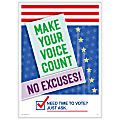 ComplyRight™ Get Out The Vote Poster, Make Your Voice Count, English, 10" x 14"