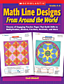 Scholastic Math Line Designs From Around The World: Grades 4-6