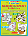 Scholastic Big Book Of Reading Response Activities, Grades 2-3