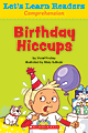 Scholastic Let's Learn Readers, Birthday Hiccups