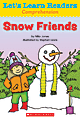 Scholastic Let's Learn Readers, Snow Friends