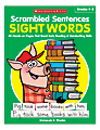 Scholastic Teacher Resources Activity Book Scrambled Sentences, Sight Words, Grades K-2