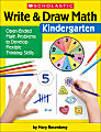 Scholastic® Write & Draw Math: Kindergarten