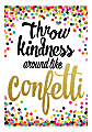 Teacher Created Resources Positive Posters, 13-3/8" x 19", Confetti, Pack Of 4 Posters 1 thumbnail image