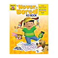 Evan-Moor® Never-Bored Kid Book, Ages 8-9