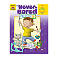 Evan-Moor® Never Bored Kid Book 2, Ages 5-6