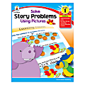 Carson-Dellosa Solving Word Problems Using Pictures Book, Grade 1