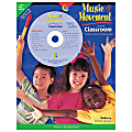 Creative Teaching Press® Music & Movement In The Classroom, Grades PreK-K