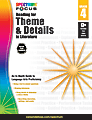 Spectrum® Reading For Theme And Details In Literature Workbook, Grade 4