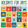 2026 Willow Creek Press Humor & Comics Monthly Wall Calendar, 12" x 12", Holidays for Days, January To December, 51481 1 thumbnail image