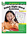 Key Education Resource Book: The Big Book Of Dolch Sight Word Activities, Grades K-3/Special Learners