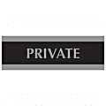 U.S. Stamp & Sign Century Series Sign, "Private", 3"H x 9"W