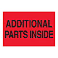 Tape Logic Safety Labels, "Additional Parts Inside", Rectangular, DL1611, 2" x 3", Fluorescent Red, Roll Of 500 Labels 1 thumbnail image