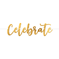 Amscan Celebrate Party Banner, 6-1/2" x 144-1/2", Gold