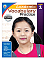 Carson-Dellosa Academic Vocabulary Practice Workbook, Grade 1