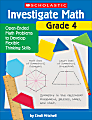Scholastic Investigate Math: Grade 4