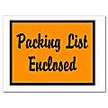 Tape Logic® "Packing List Enclosed" Envelopes, Full Face, 4 1/2" x 6", Orange, Pack Of 1,000
