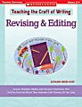 Scholastic Writing Craft — Revising/Editing