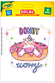 Crayola Peel & Stick Everywhere Safe Decal, Donut Worry Unicorn 1 thumbnail image