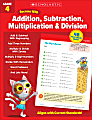 Scholastic Success With Addition, Subtraction, Multiplication & Division Workbook, Grade 4 1 thumbnail image