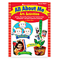 Scholastic All About Me Art Activities