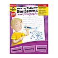 Evan-Moor® Writing Fabulous Sentences And Paragraphs, Grades 4-6