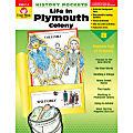 Evan-Moor® History Pockets, Life In Plymouth Colony, Grades 1-3