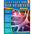 Teacher Created Resources Lets Get This Day Started: Science, Grade 1