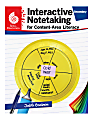 Shell Education Interactive Notetaking for Content-Area Literacy, Grades 6-8