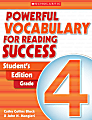 Scholastic Powerful Vocabulary For Reading Success, Student Edition — Grade 4