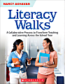 Scholastic Literacy Walks Book, Grades K – 8