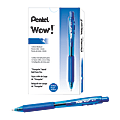 Pentel® WOW!™ Retractable Ballpoint Pens, Medium Point, 1.0 mm, Transparent Blue Barrels, Blue Ink, Pack Of 12